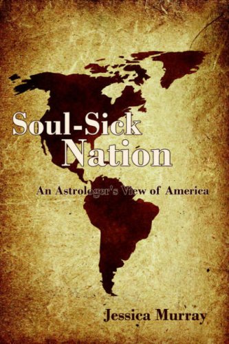 Soul-Sick Nation: An Astrologer's View of America
