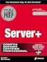 Server+ Exam Prep (Exam: SK0-001)