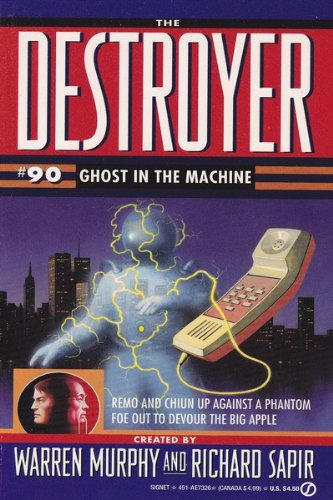 Ghost in the Machine (The Destroyer 090)