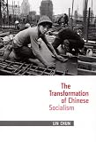 The Transformation of Chinese Socialism