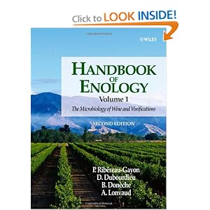 Click here to buy Handbook of Enology, Volume 1: The Microbiology of Wine and Vinifications (Volume... by Pascal Ribéreau-Gayon, Denis Dubourdieu, B. Donèche, and A. Lonvaud.
