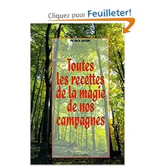 Toutes les recettes de la magie de nos campagnes