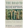 The Road to Redemption: Lessons from Exodus on Leadership and Community