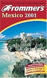 Frommer's Mexico 2001