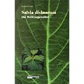 Salvia Divinorum - Der Wahrsagesalbei