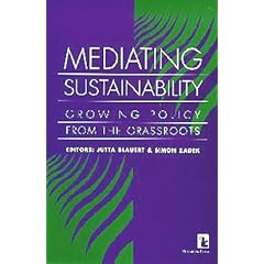 Mediating Sustainability: Growing Policy from the Grassroots