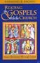 Reading the Gospels with the Church: From Christmas Through Easter