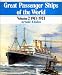 Book Great Passenger Ships of the World: 1913-1923