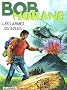Bob Morane, Tome 41 : Les larmes du soleil