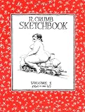 R. Crumb Sketchbook, 1964-1965 Vol. 1 (R. Crumb Sketchbooks)