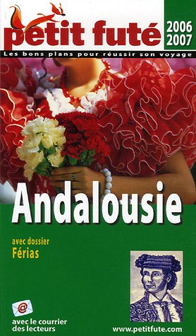 City Travel Guides Discounted  Livres : Le Petit Futé Andalousie