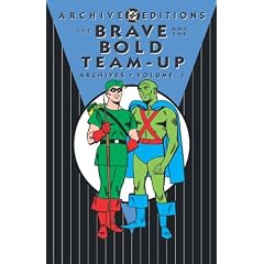 The Brave & the Bold Team-Up Archives, Vol. 1 (DC Archive Editions)