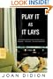 Play It As It Lays: A Novel