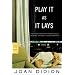 Play It As It Lays