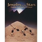 Jewelry of the Stars: Creations from Joseff of Hollywood by Joanne Dubbs Ball