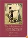The Adventures of Tom Sawyer (Scholastic Classics)