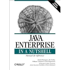 Java Enterprise in a Nutshell : Manuel de r�f�rence pour Java 2