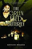 The Green-Eyed Butterfly