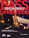 Details About Bass Grooves: Develop Your Groove and Play Like the Pros in Any Style  Book/CD (Softcover)