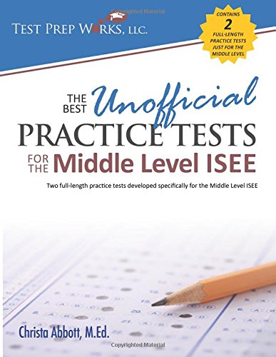 the best unofficial practice tests for the middle level isee