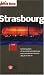 Le Petit Futé Strasbourg Le Petit Futé Strasbourg