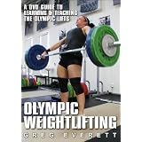 Olympic Weightlifting: A DVD Guide to Learning & Teaching The Olympic Lifts