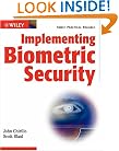Implementing Biometric Security (Wiley Red Books)