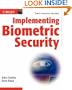 Implementing Biometric Security (Wiley Red Books)