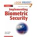 Implementing Biometric Security (Wiley Red Books)