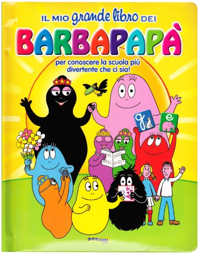 Il mio grande libro dei Barbapapà