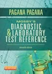 Mosby's Diagnostic and Laboratory Tes...