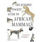 The Kingdon Pocket Guide to African Mammals (Princeton Pocket Guides) by Jonathan Kingdon