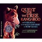 The Quest for the Tree Kangaroo: An Expedition to the Cloud Forest of New Guinea (Scientists in the Field Series)