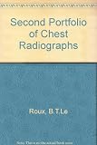A second portfolio of chest radiographs for undergraduate and postgraduate students