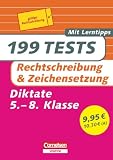199 Tests. Deutsch - Rechtschreibung und Zeichensetzung