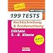 199 Tests. Deutsch - Rechtschreibung und Zeichensetzung: Diktate f�r das 5.-8. Schuljahr. Buch mit Lerntipps