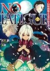 NO FATIGUE ~24時間戦える男の転生譚~2 (オーバーラップノベルス)