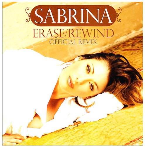 Sabrina Salerno - Erase - Rewind (Official Remix) - Zortam Music
