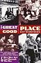 Great Good Place: Cafes, Coffee Shops, Community Centres, Beauty Parlours, General Stores, Bars, Hangouts and How They Get You Through the Day