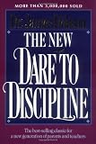 The New Dare to Discipline