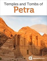 Jordan Revealed: Temples and Tombs of Petra (Travel Guide)