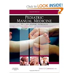 Pediatric Manual Medicine: An Osteopathic Approach by Jane E. Carreiro