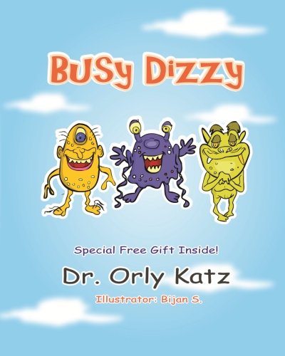 Busy Dizzy: (Inspirational bedtime story for kids ages 4-8)