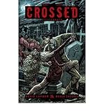 Crossed. Volume 3, Psychopath