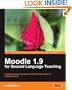 Moodle 1.9 for Second Language Teaching