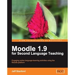 Moodle 1.9 for Second Language Teaching