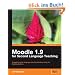 Moodle 1.9 for Second Language Teaching