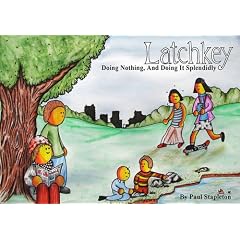 Latchkey - Doing Nothing and Doing It Spendidly