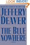 The Blue Nowhere ( True First Edition )