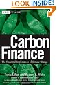 Carbon Finance: The Financial Implications of Climate Change (Wiley Finance)